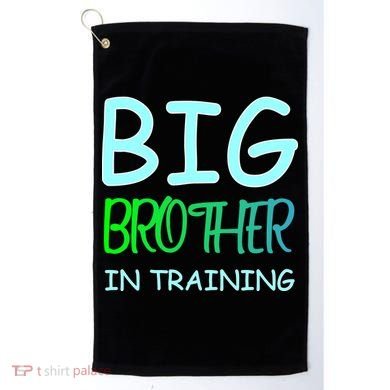 Big Brother In Training Golf Towel