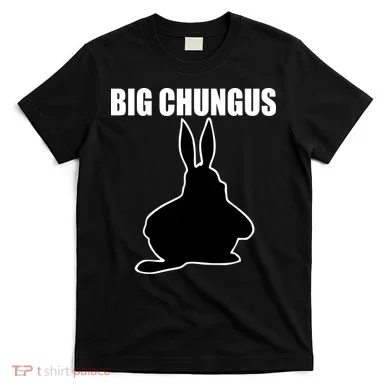 Big Chungus Funny Meme T-Shirt
