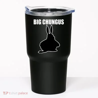Big Chungus Funny Meme Tumbler