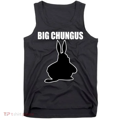 Big Chungus Funny Meme Tank Top