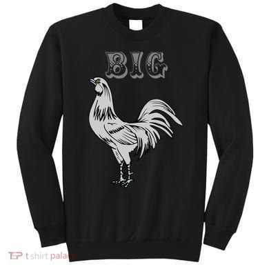 Big Cock Rooster Sweatshirt