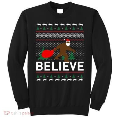 Big Foot Believe Ugly Christmas Sweater Sweatshirt