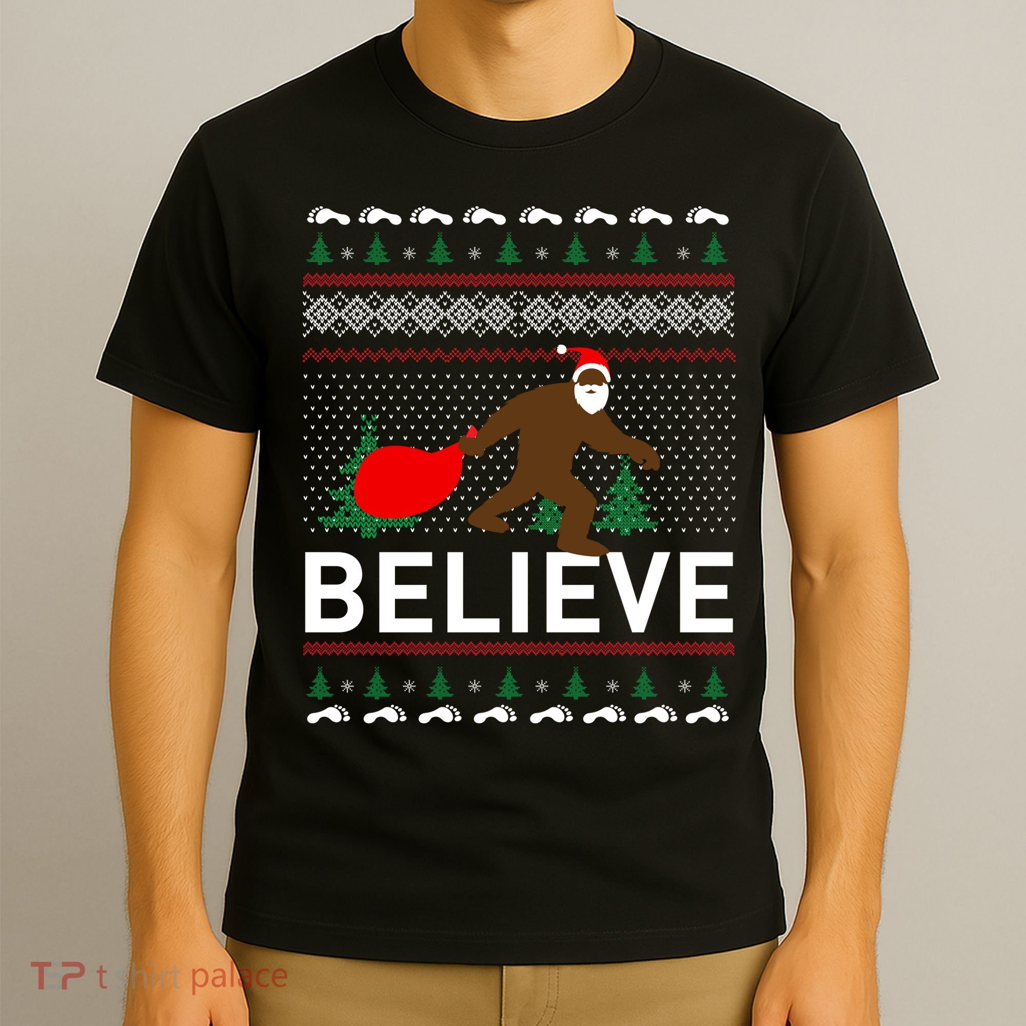 Big Foot Believe Ugly Christmas Sweater T-Shirt