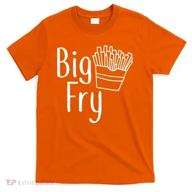 Big Fry T-Shirt