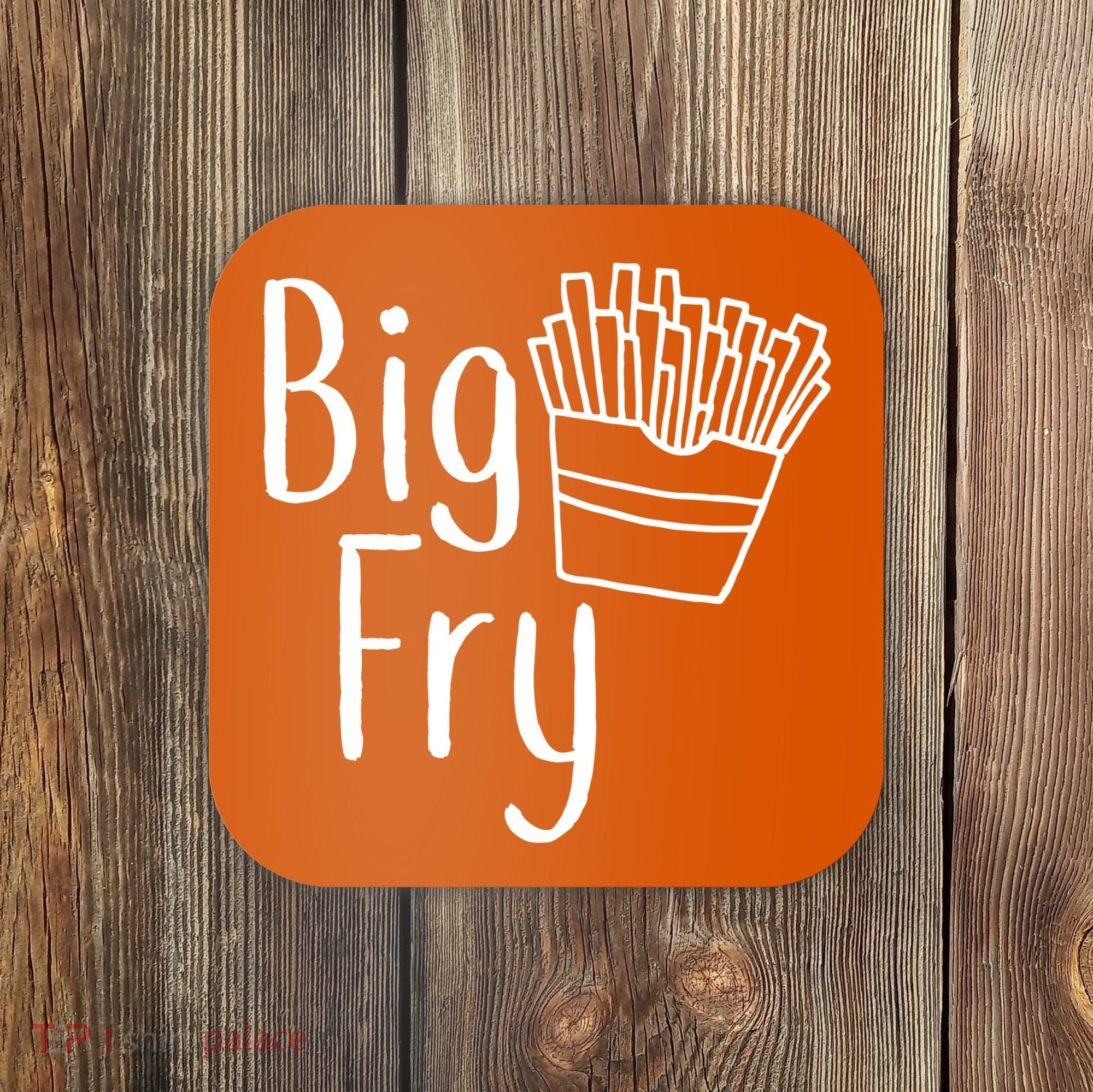 Big Fry Coaster