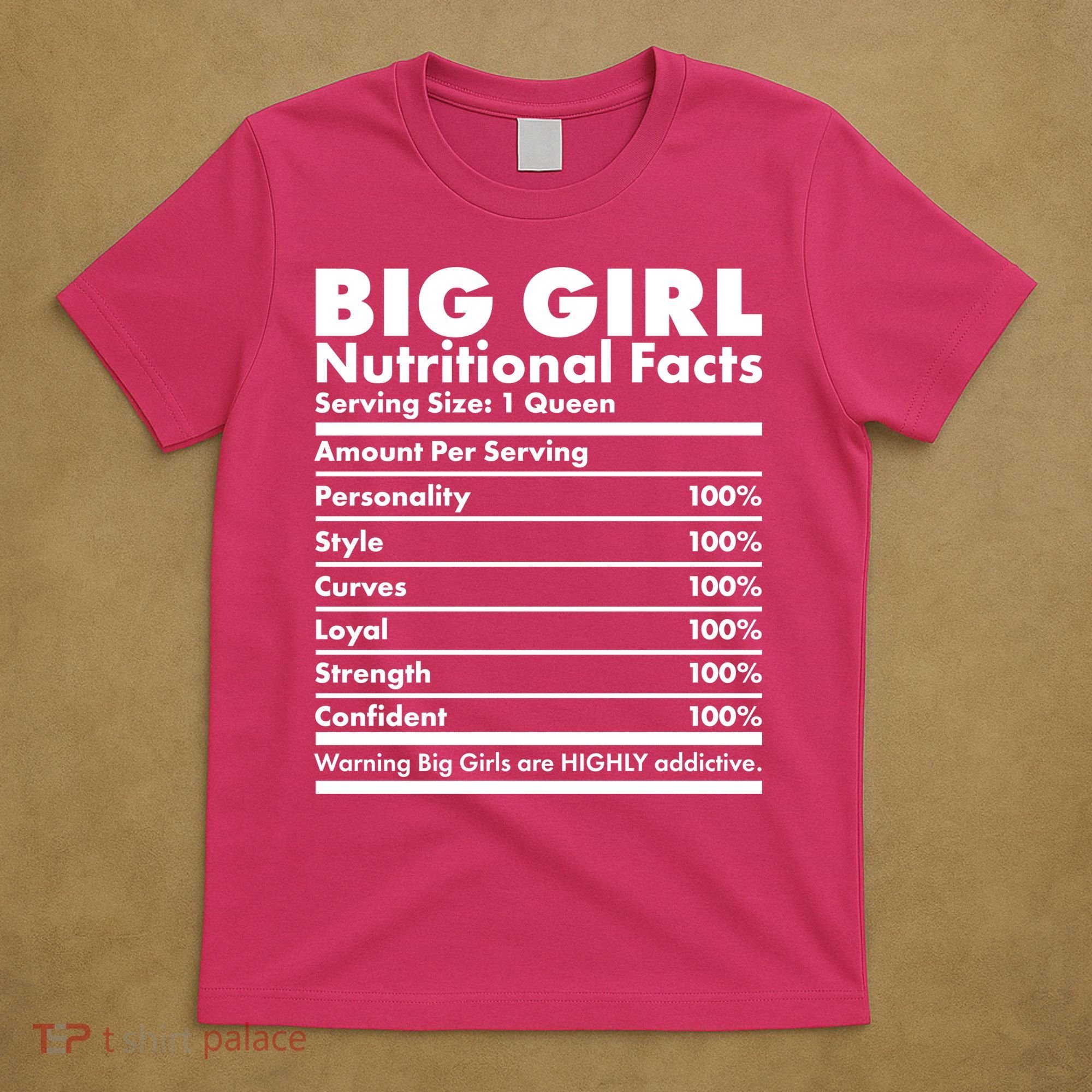Big Girl Nutritional Facts T-Shirt
