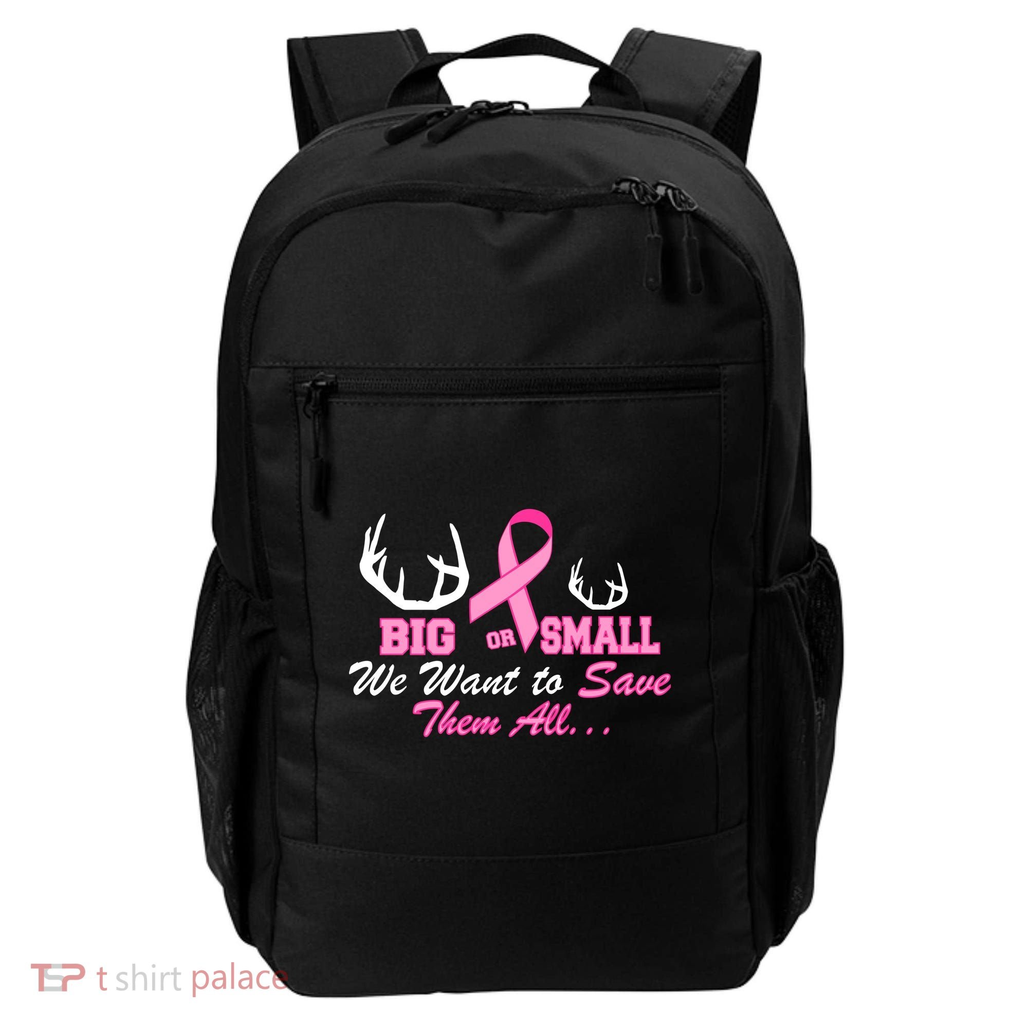 Big Or Small Want To Save Them All Breast Cancer Racks Backpack