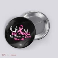 Big Or Small Want To Save Them All Breast Cancer Racks Button thumb 0