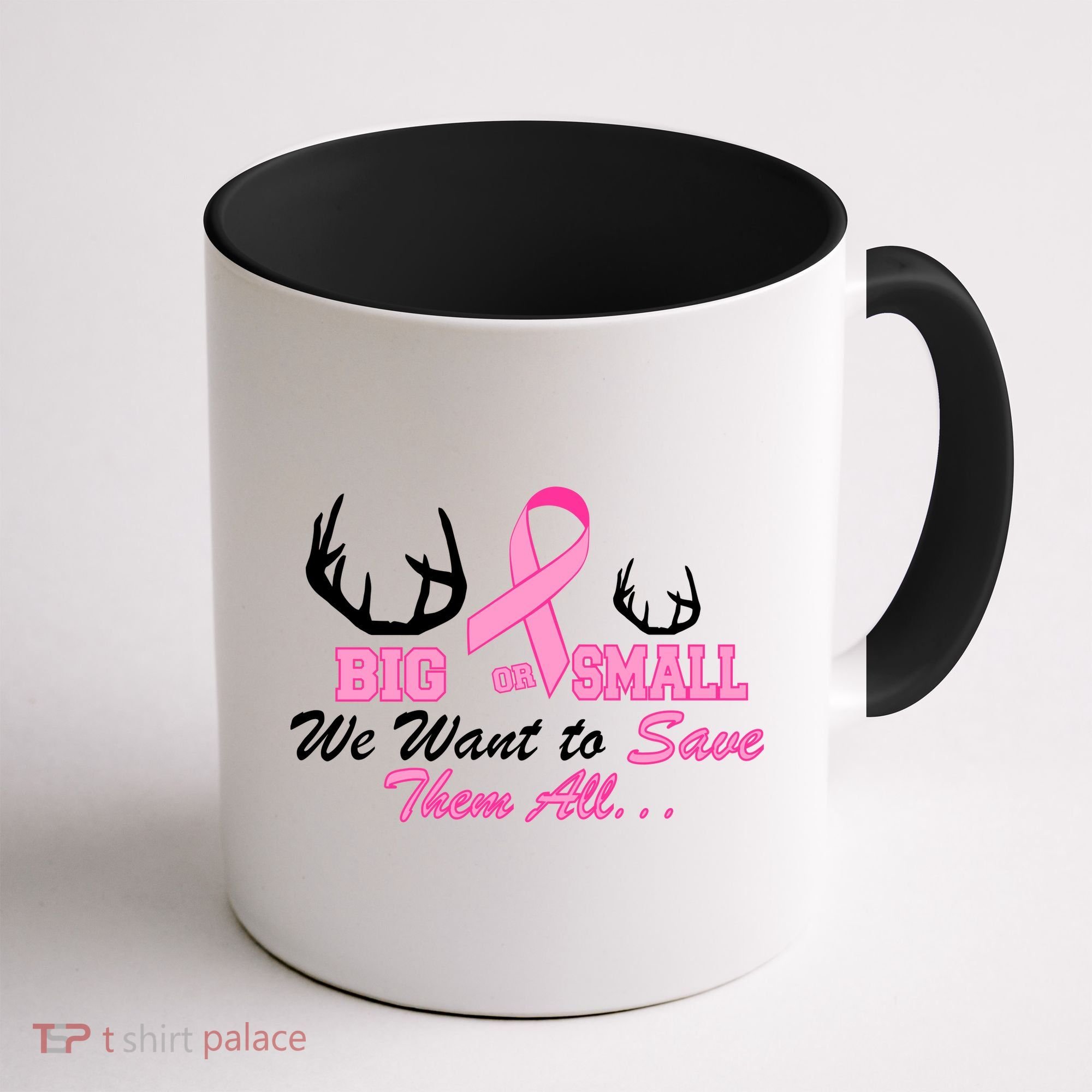 Big Or Small Want To Save Them All Breast Cancer Racks Coffee Mug