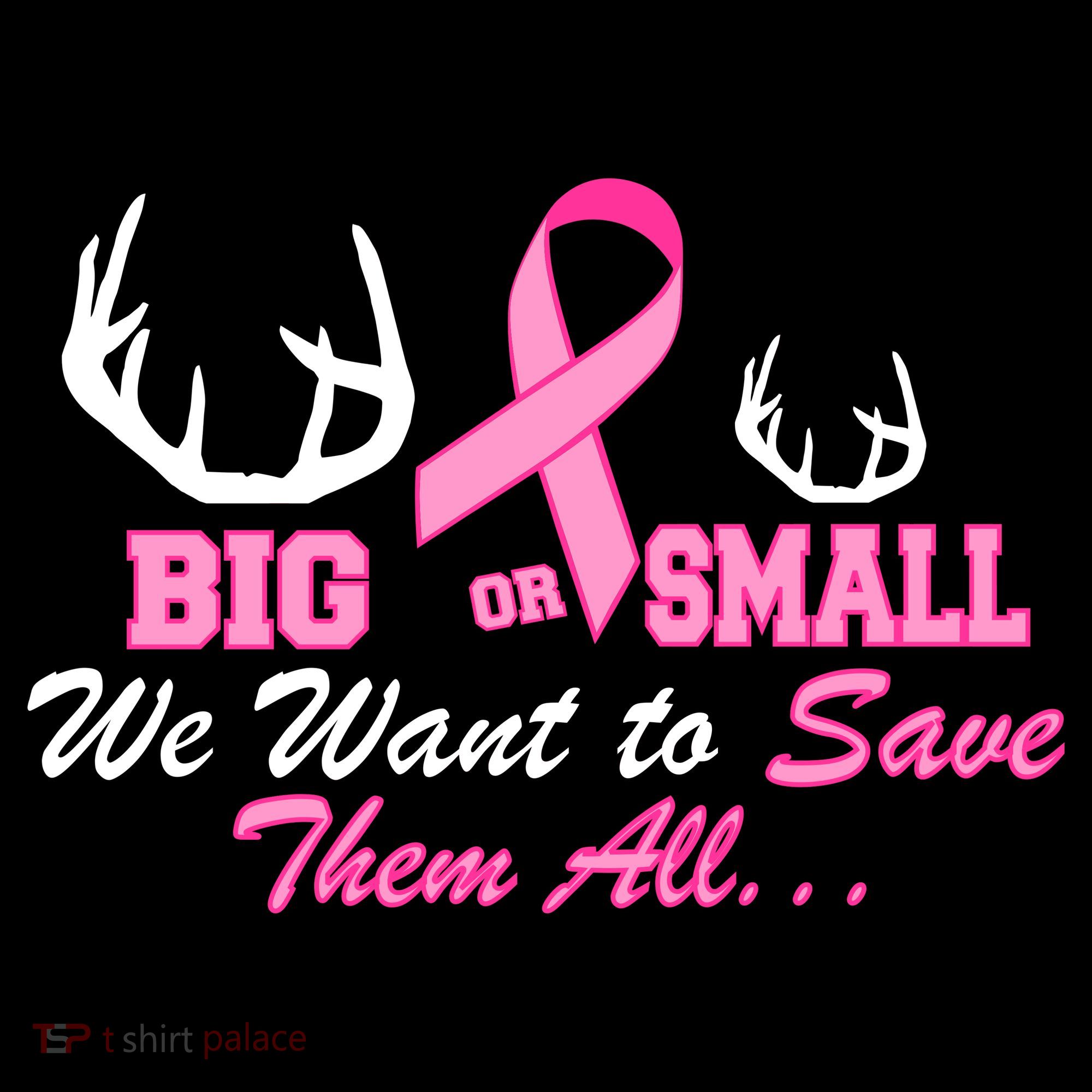 Big Or Small Want To Save Them All Breast Cancer Racks Women's Tank Top