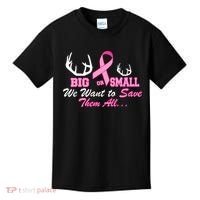 Big Or Small Want To Save Them All Breast Cancer Racks Kids T-Shirt thumb 0