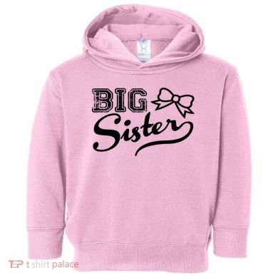 Big Sister Toddler Hoodie