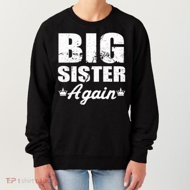 Big Sister Again Women's Sweatshirt