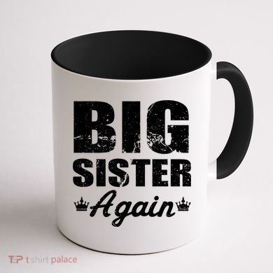 Big Sister Again Coffee Mug back