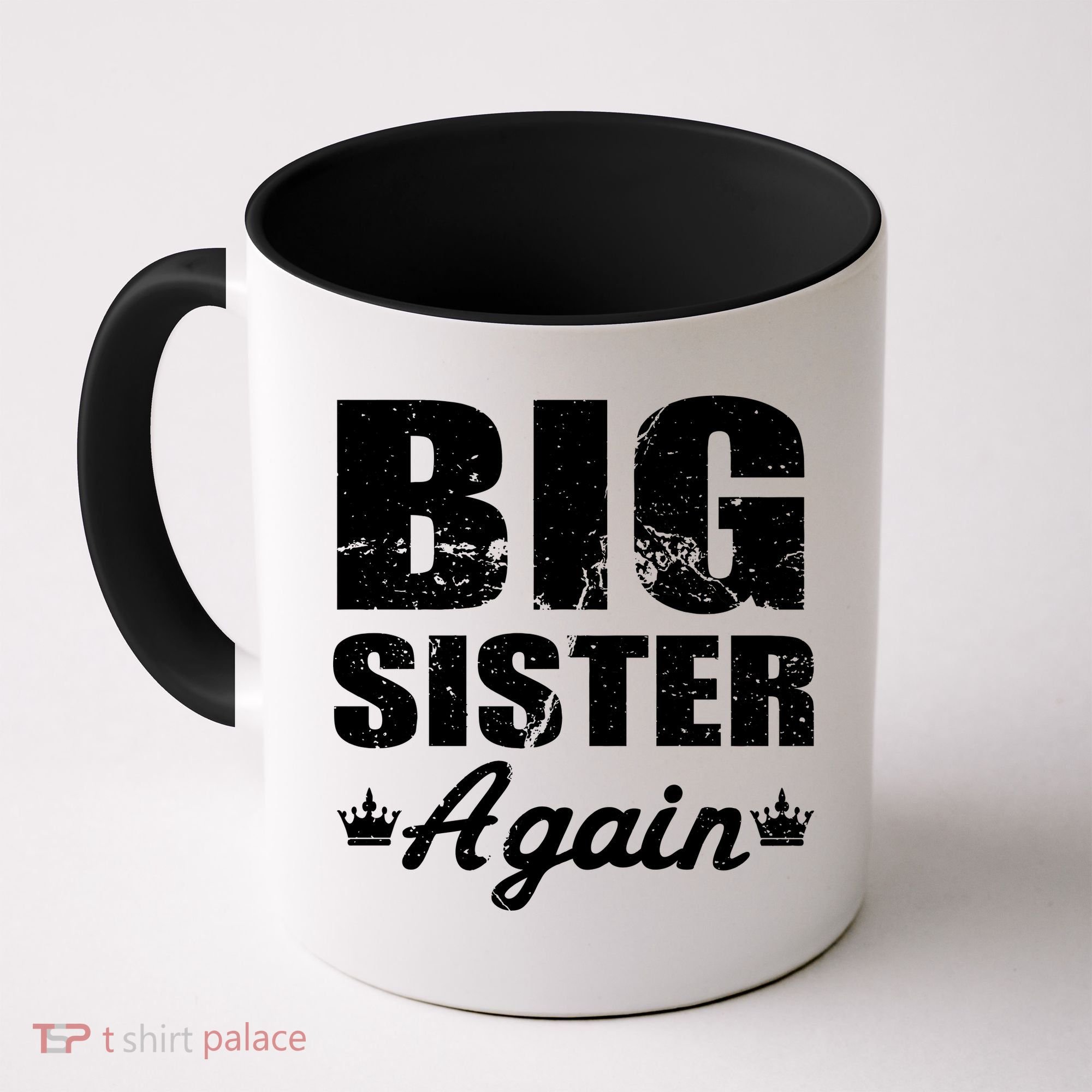 Big Sister Again Coffee Mug