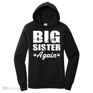 Big Sister Again Women's Hoodie