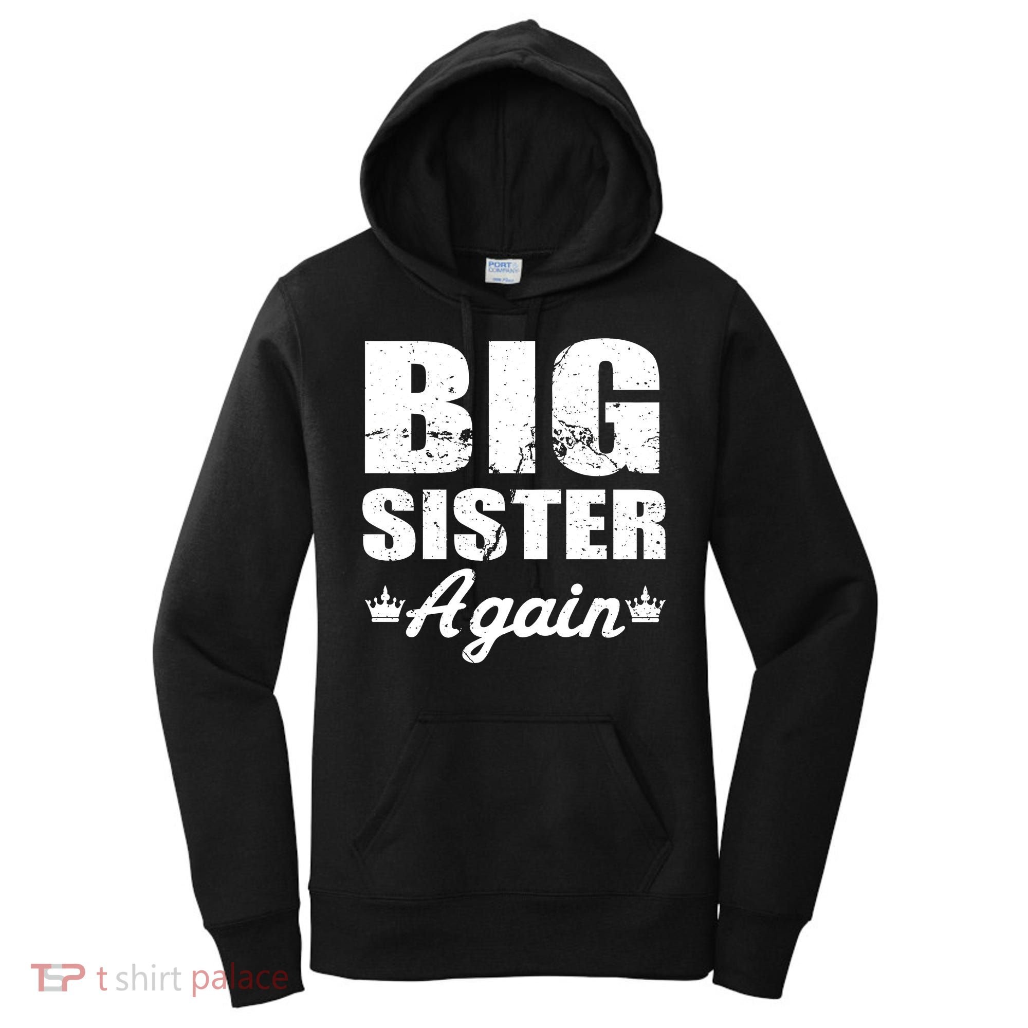Big Sister Again Women's Hoodie