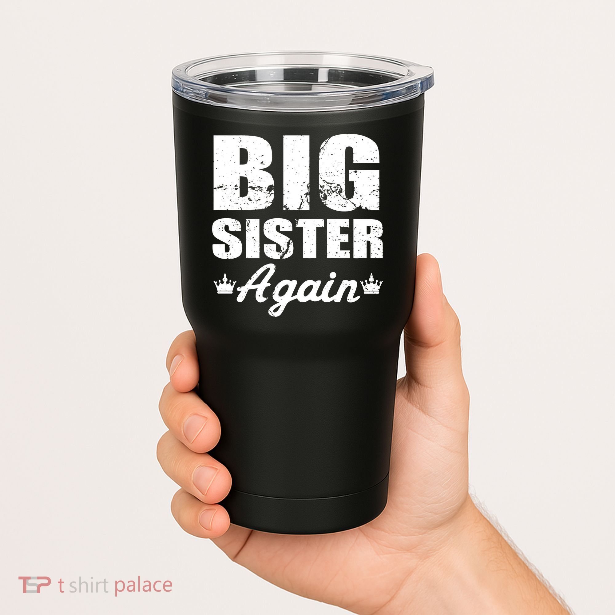 Big Sister Again Tumbler