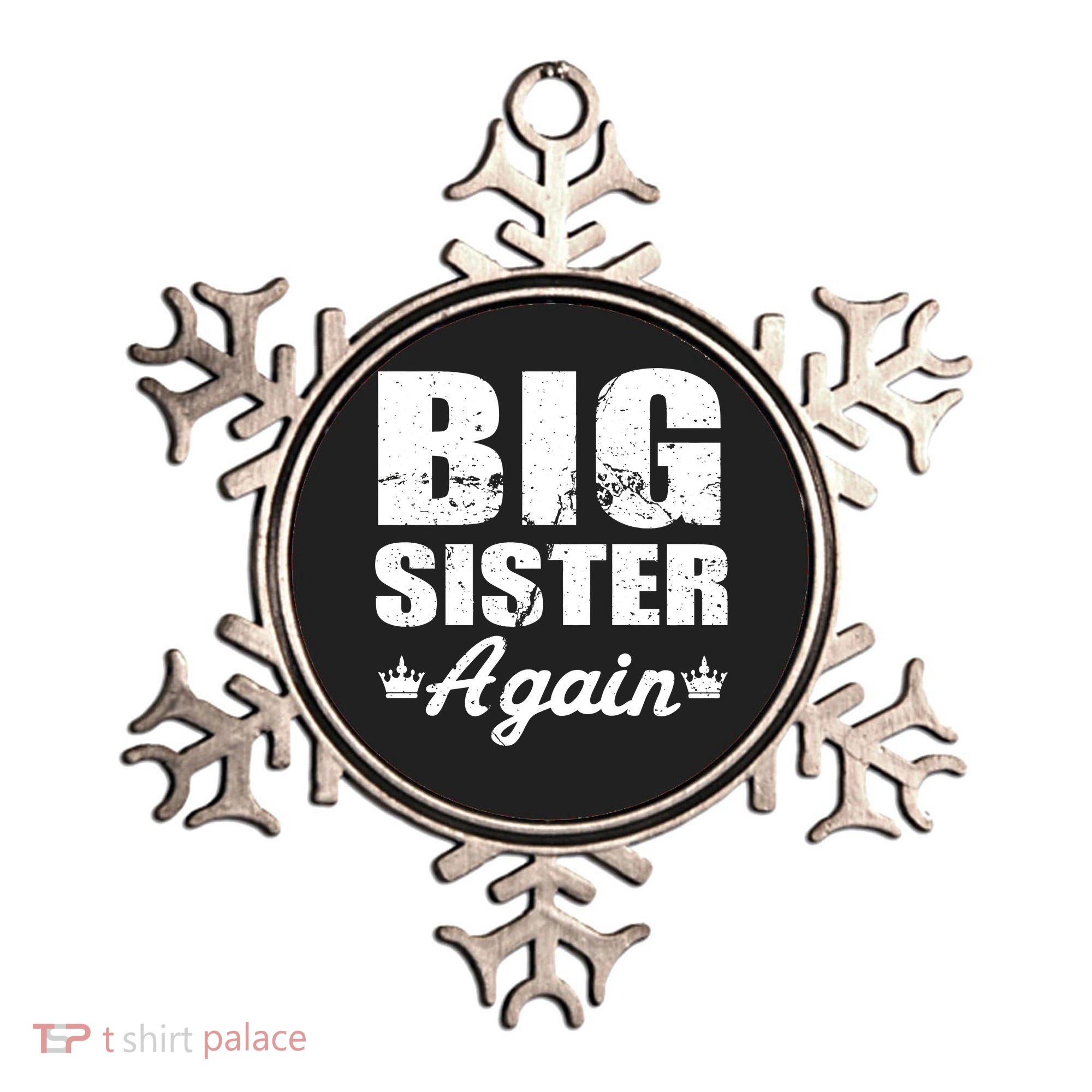 Big Sister Again Ornament