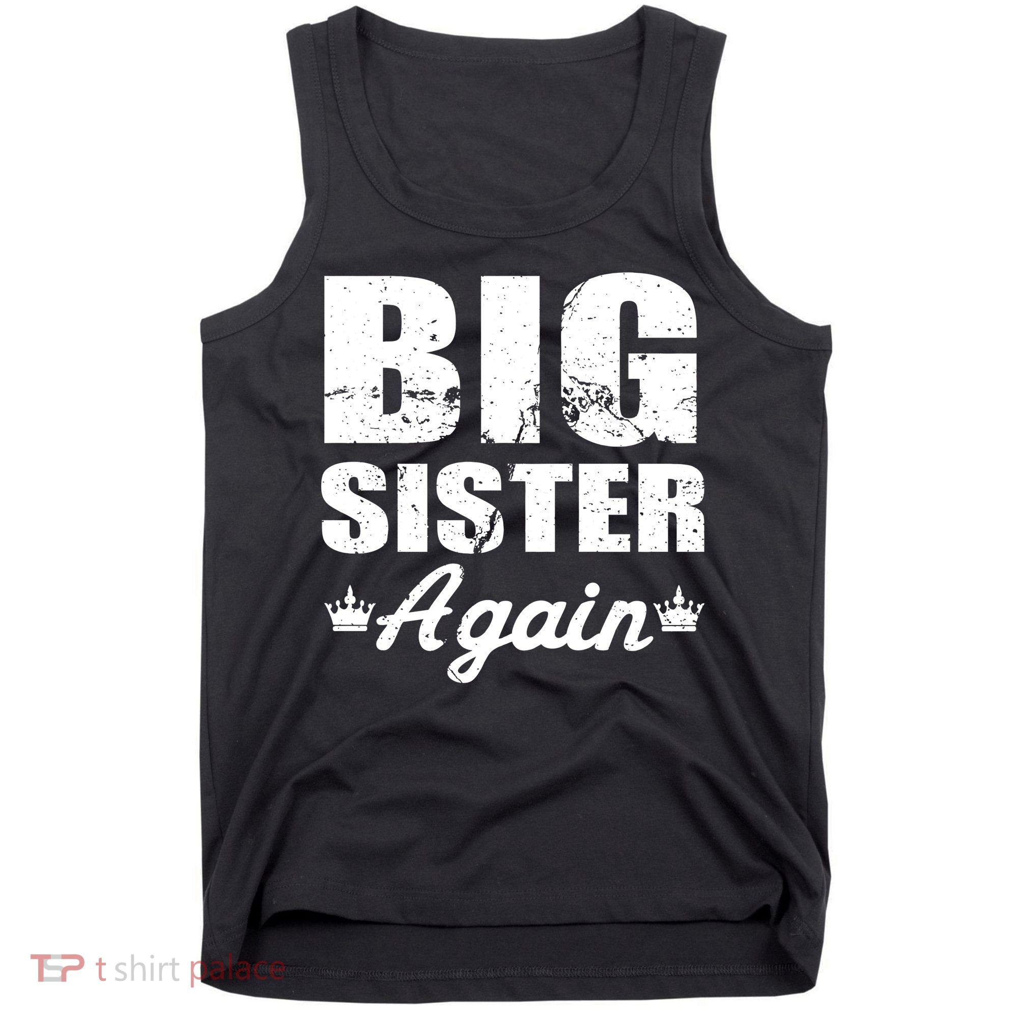 Big Sister Again Tank Top