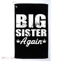 Big Sister Again Golf Towel thumb 0