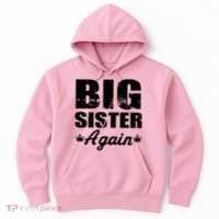 Big Sister Again Hoodie thumb 0