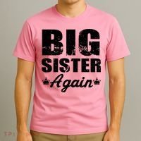 Big Sister Again T-Shirt thumb 3