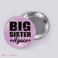 Big Sister Again Button thumb 0