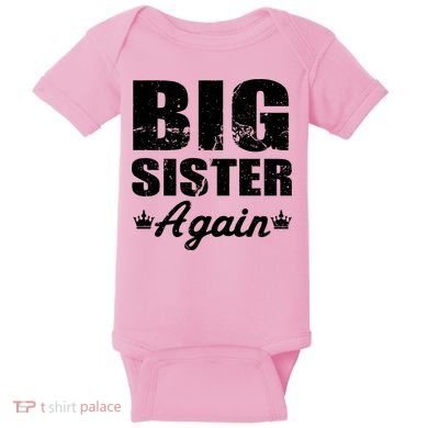 Big Sister Again Baby Bodysuit