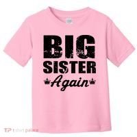Big Sister Again Toddler T-Shirt thumb 0
