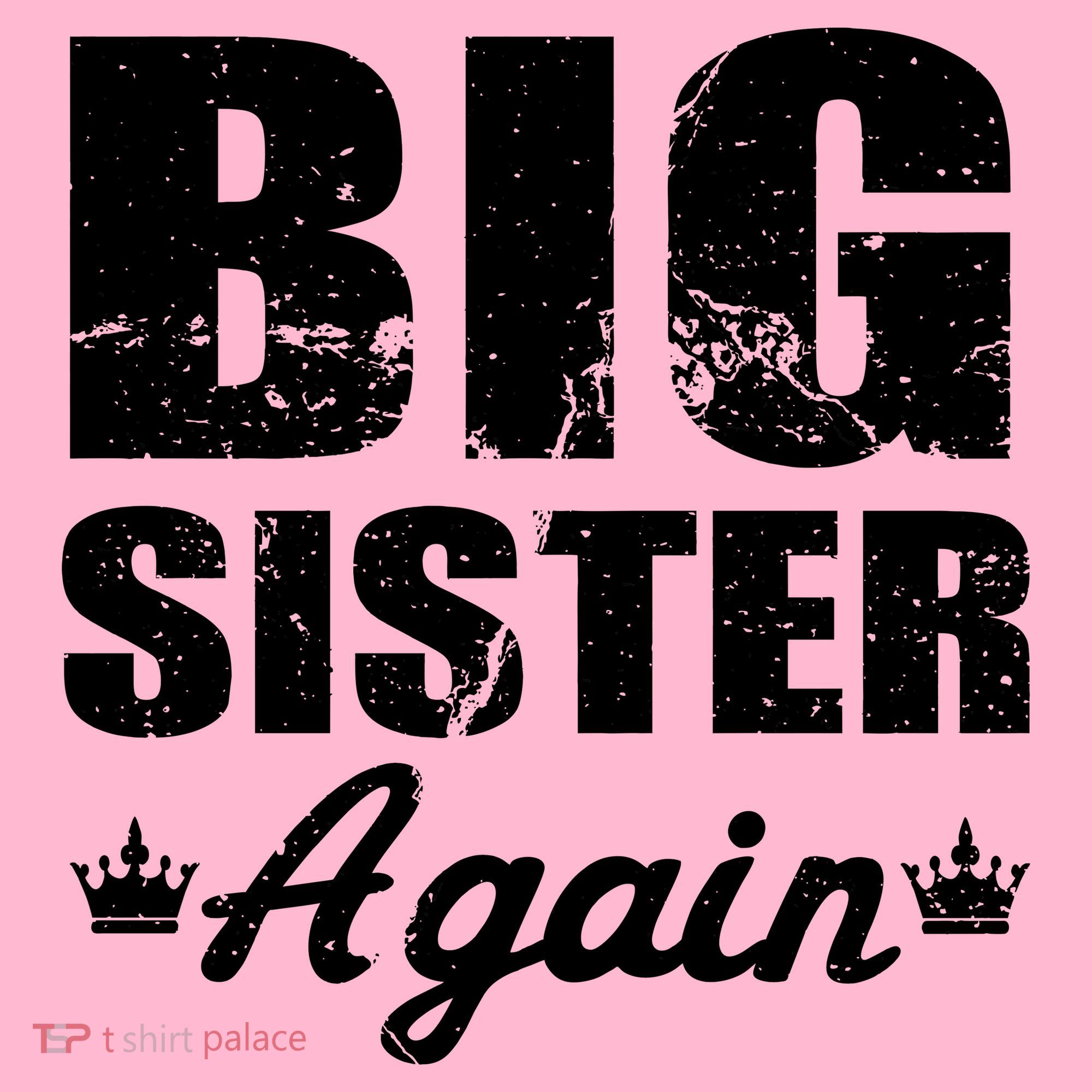 Big Sister Again Toddler T-Shirt