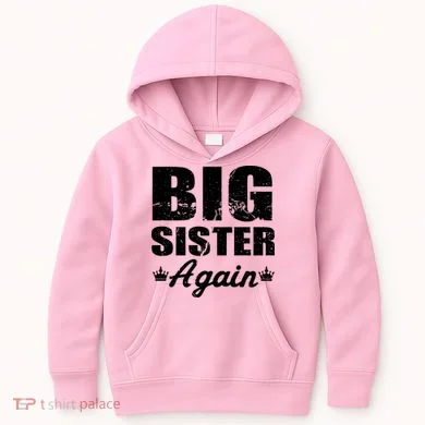 Big Sister Again Kids Hoodie