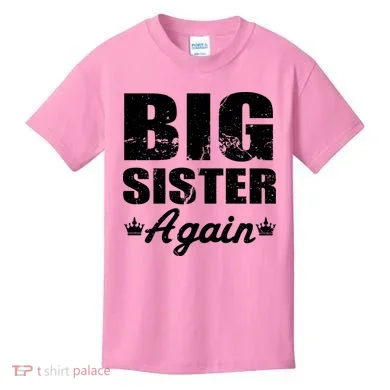 Big Sister Again Kids T-Shirt