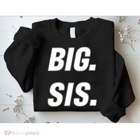 Big Sister Announcement Big Sis Sweatshirt thumb 2