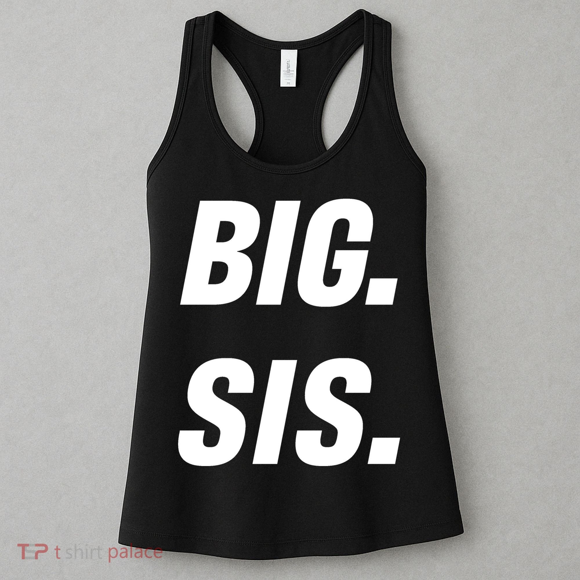 Big Sister Announcement Big Sis Women's Tank Top