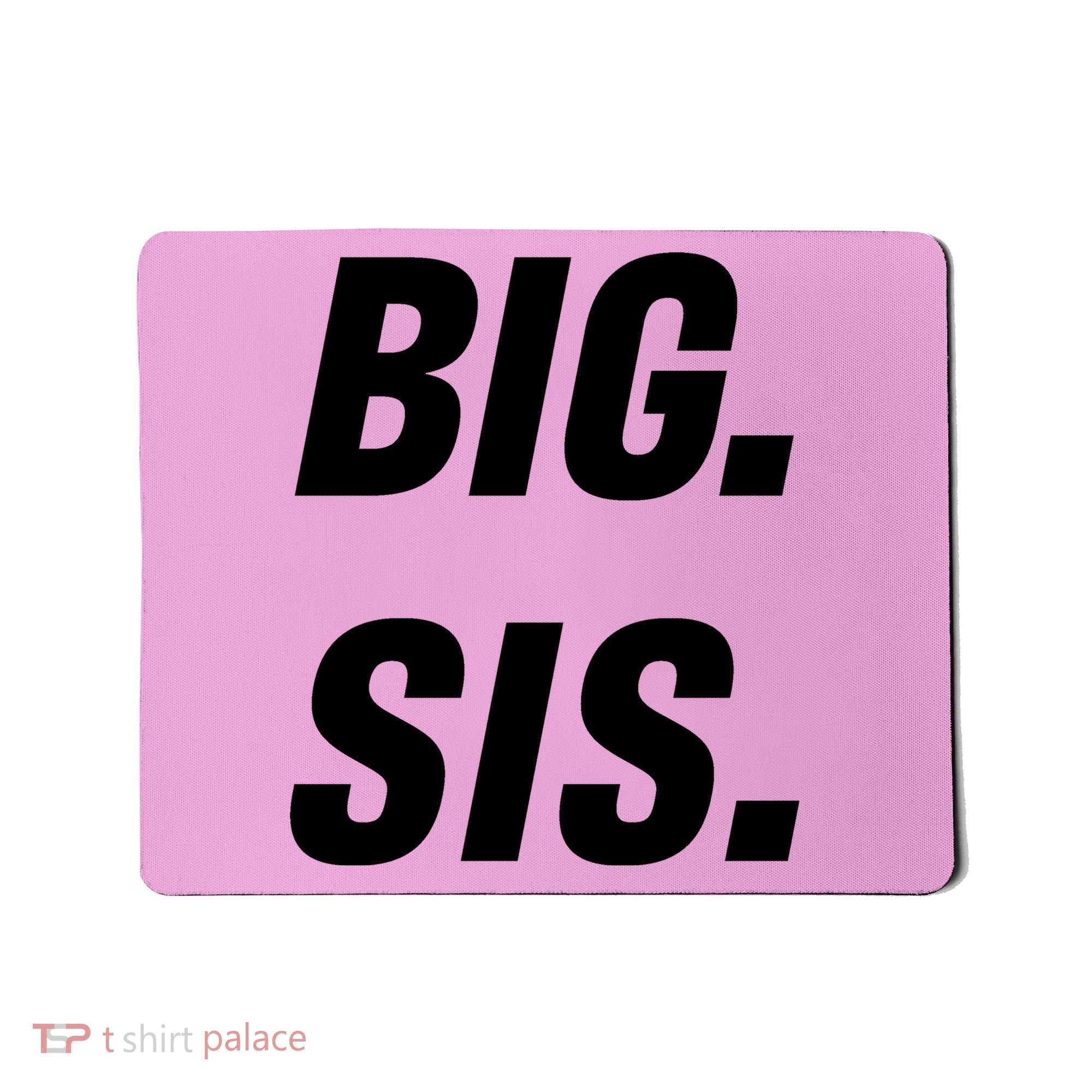 Big Sister Announcement Big Sis Mousepad
