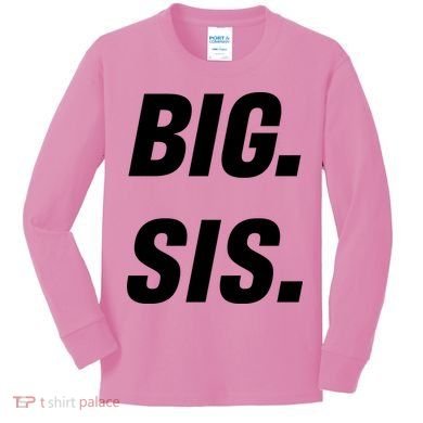 Big Sister Announcement Big Sis Kids Long Sleeve Shirt