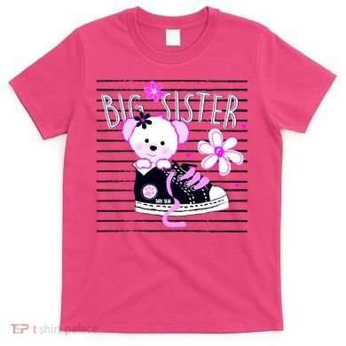 Big Sister Teddy Bear T-Shirt