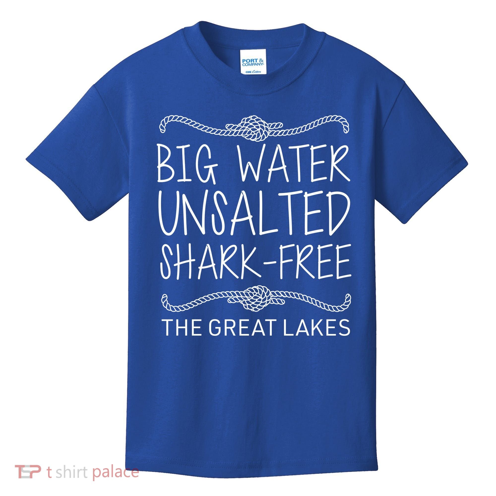 Big Water Unsalted Shark Free The Great Lakes Kids T-Shirt