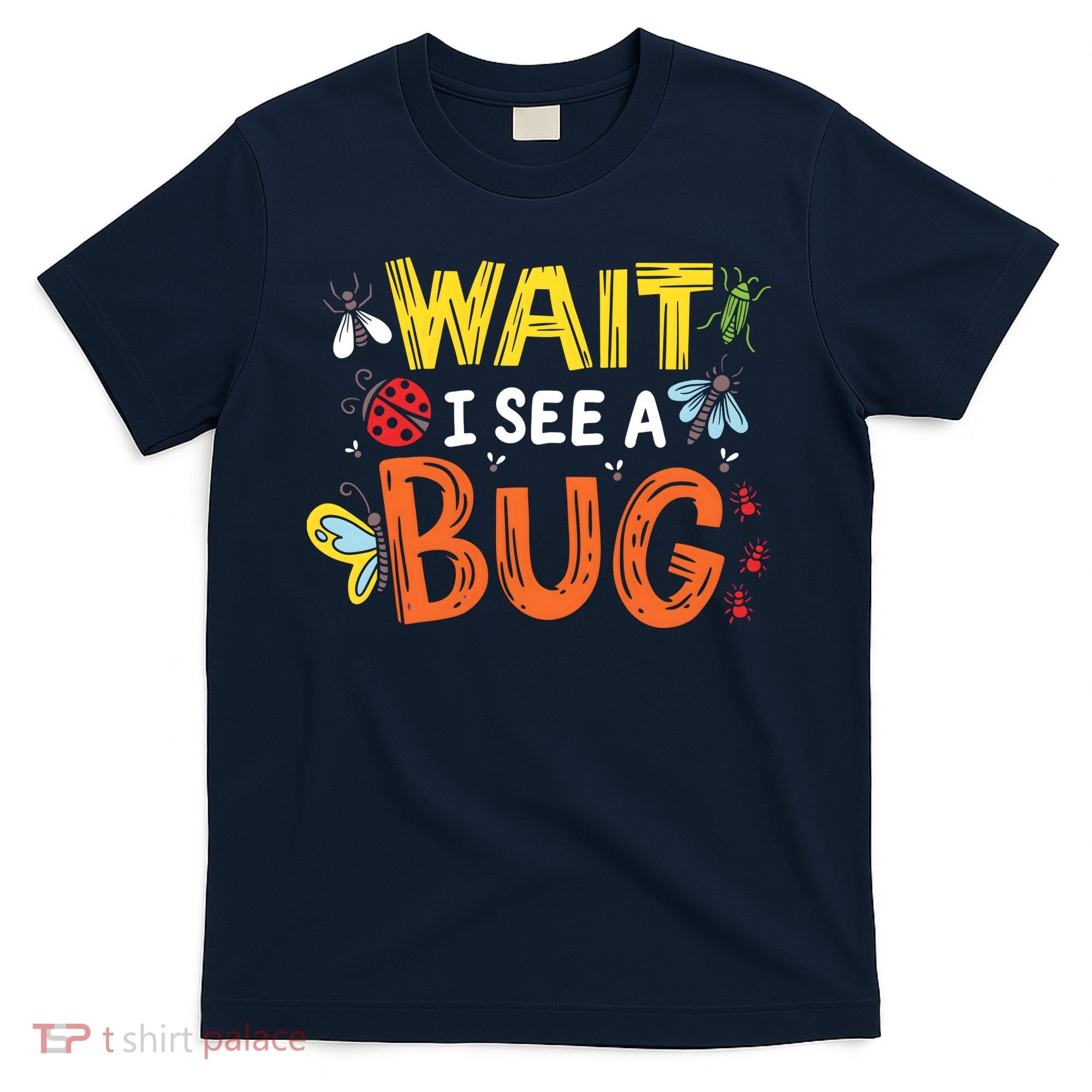 Bug Insect Gift For Entomologists And Bug Lovers T-Shirt