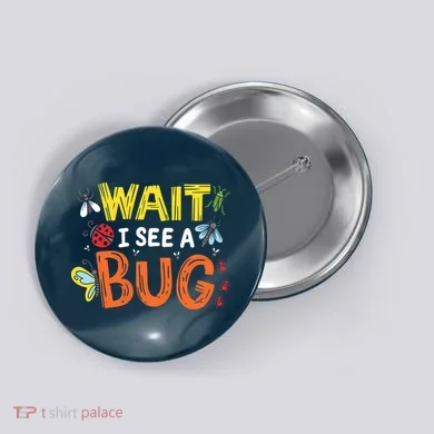 Bug Insect Gift For Entomologists And Bug Lovers Button