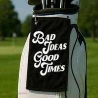Bad Ideas Good Times Funny Golf Towel thumb 2