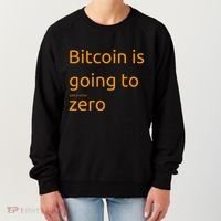 Bitcoin Is Going To Add Another Zero Hidden Message Black Women's Sweatshirt thumb 0