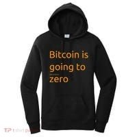 Bitcoin Is Going To Add Another Zero Hidden Message Black Women's Hoodie thumb 0