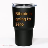 Bitcoin Is Going To Add Another Zero Hidden Message Black Tumbler thumb 0