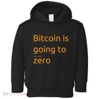 Bitcoin Is Going To Add Another Zero Hidden Message Black Toddler Hoodie thumb 0