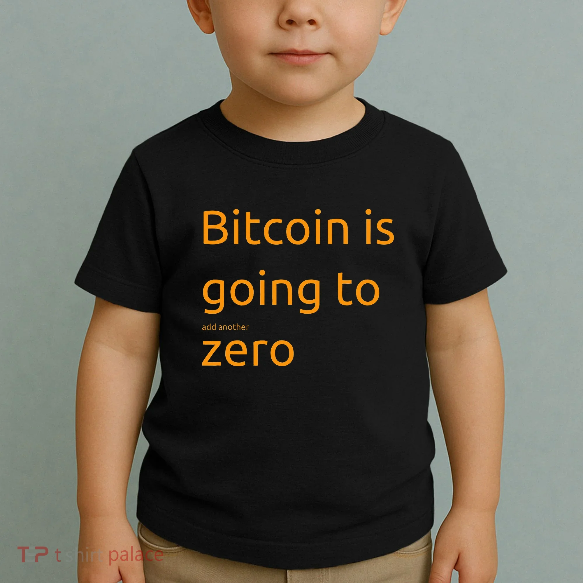 Bitcoin Is Going To Add Another Zero Hidden Message Black Toddler T-Shirt