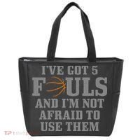 Basketball I've Got 5 Fouls And I'm Not Afraid To Use Them Tote Bag thumb 0