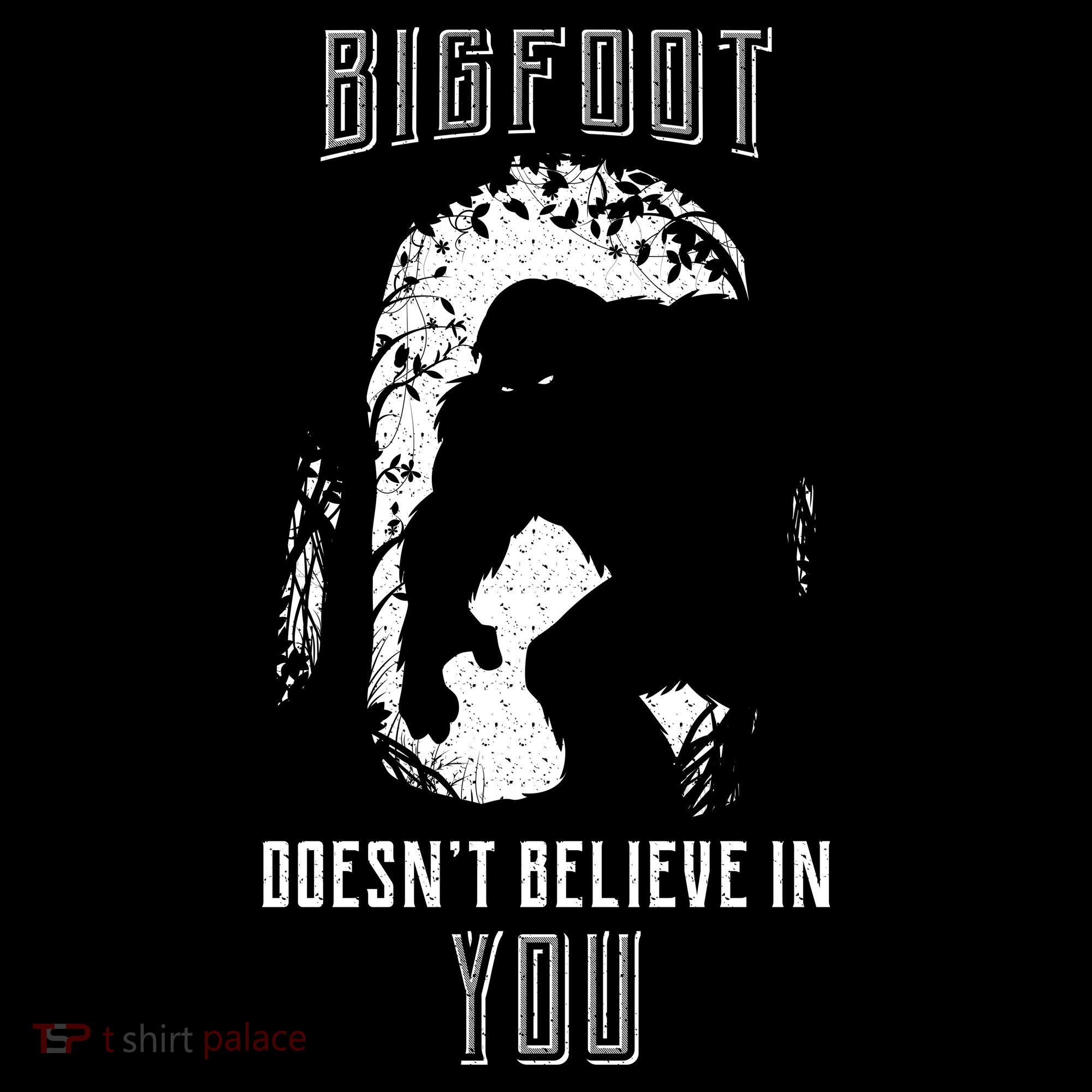 Bigfoot Doesn't Believe In You Women's Hoodie