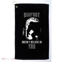 Bigfoot Doesn't Believe In You Golf Towel thumb 0